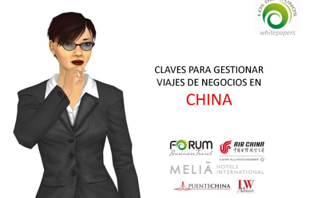 Claves para gestionar viajes de negocios en China, nuevo whitepaper de Forum Business Travel