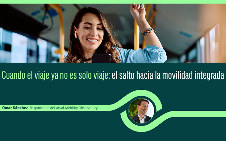 Cuando el viaje ya no es solo viaje: el salto hacia la movilidad integrada