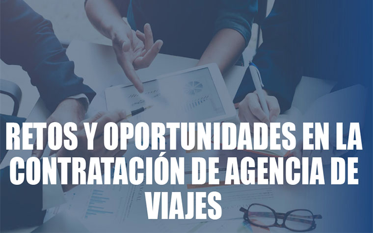 Retos y oportunidades de contratación de la agencia de viajes