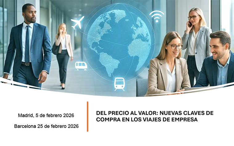Del precio al valor, nuevas claves de compra en los viajes de empresa