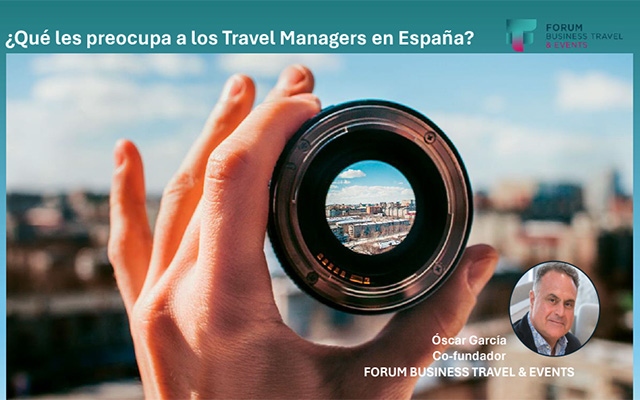 What worries Travel Managers in Spain?